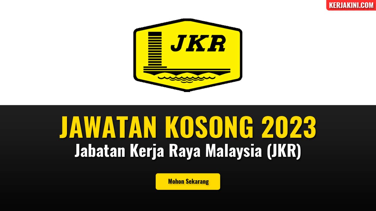 Jawatan Kosong JKR 2024
