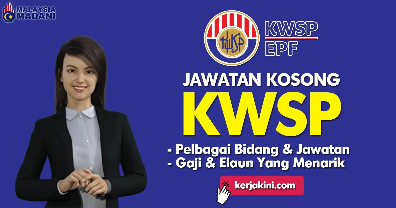 Jawatan KWSP Terbaru Dibuka