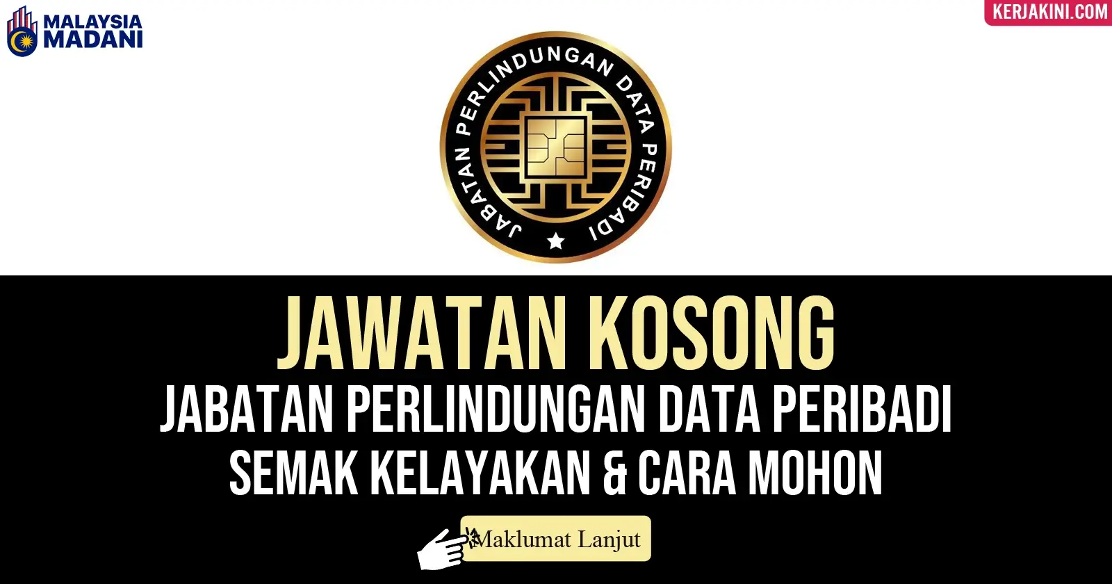Jawatan Kosong Pejabat Pesuruhjaya Perlindungan Data Peribadi