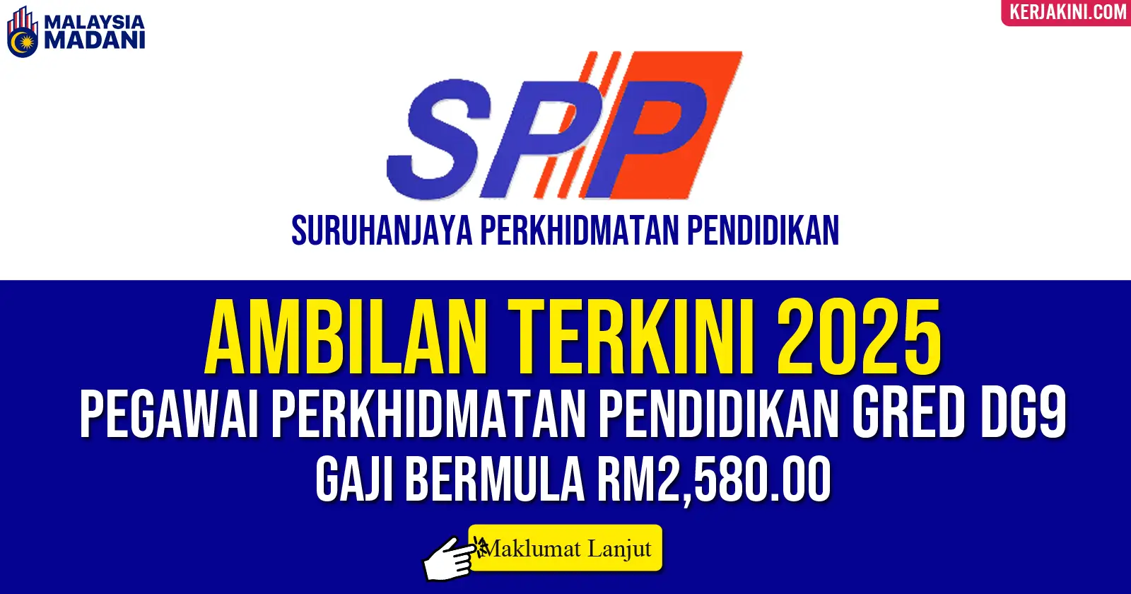 GURU SPP DG9-JAWATN KOSONG GURU (PEGAWAI PERKHIDMATAN PENDIDIKAN GRED DG9) TAHUN 2025