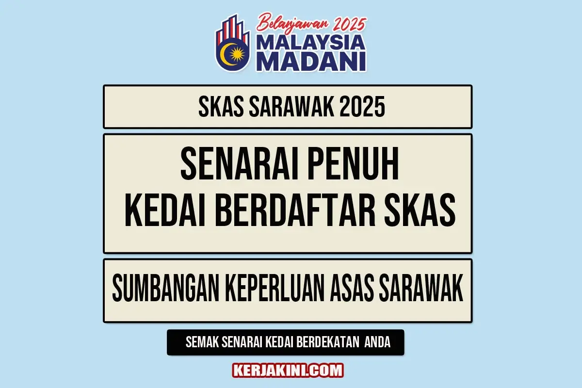 SENARAI KEDAI SKAS SARAWAK- MERCHANT LIST