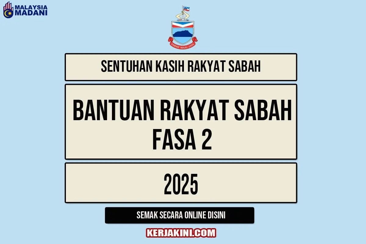BANTUAN RAKYAT SABAH FASA 2 2025