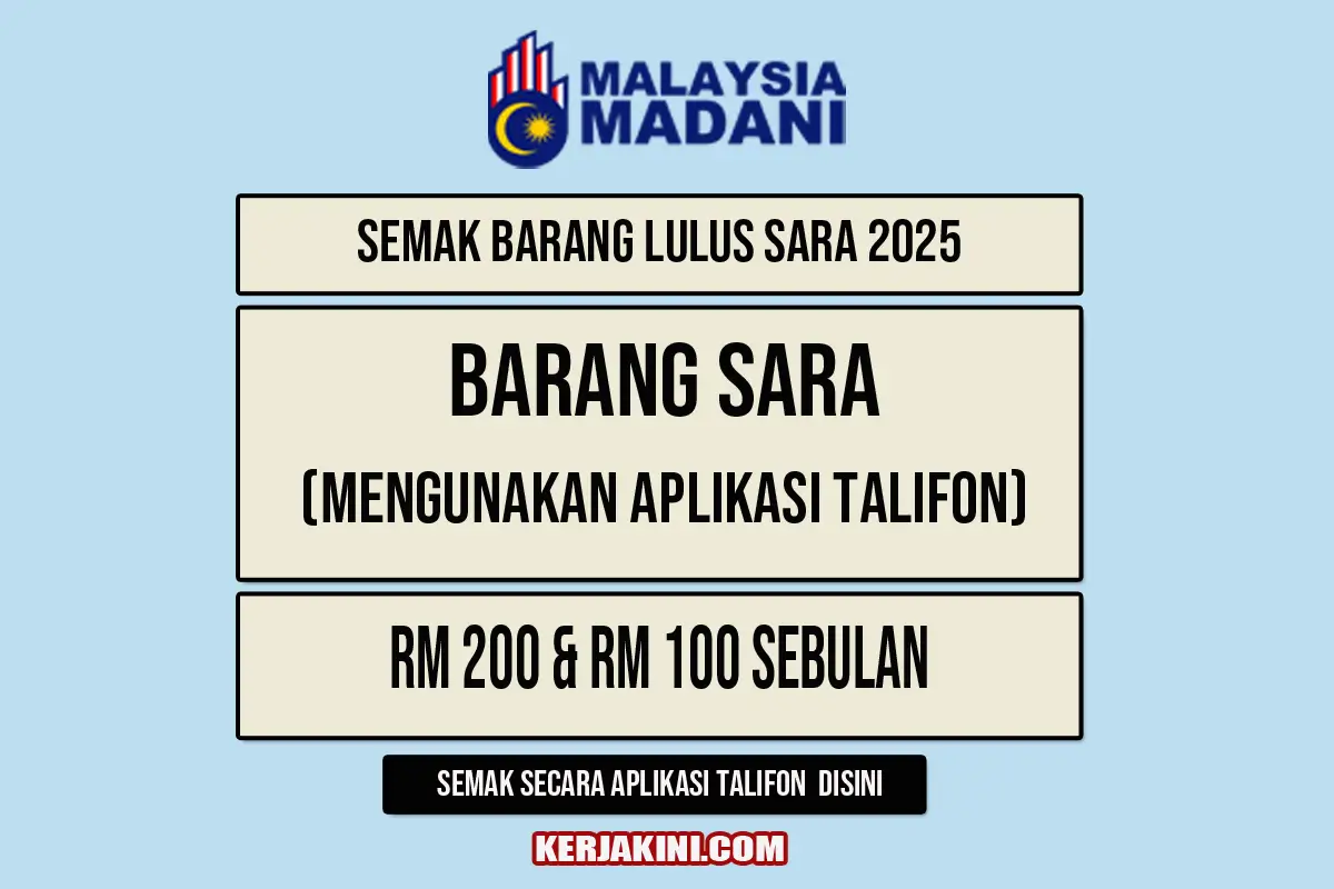 SEMAK BARANG SARA 2025- GUNA APLIKASI TALIFON