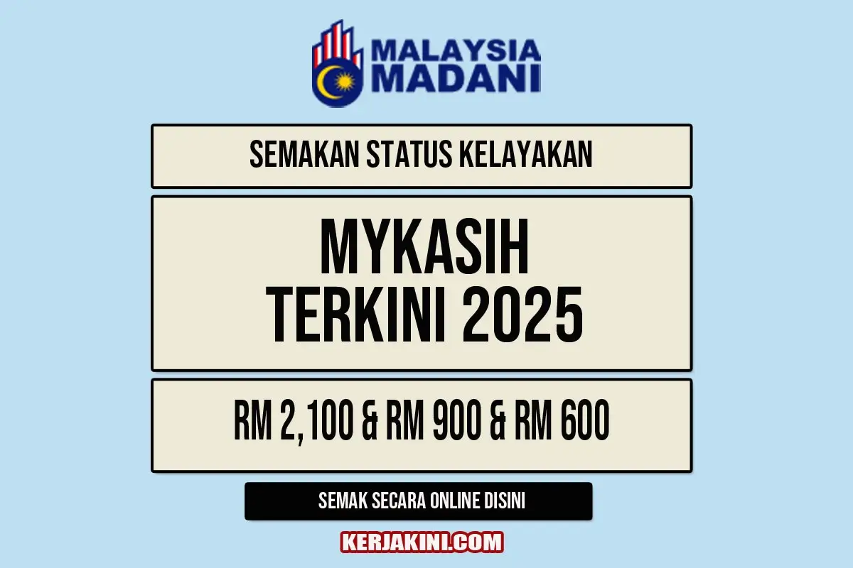 MYKASIH SEMAKAN 2025 : SEMAKAN STATUS, CARA GUNA & BRAND YANG DILULUSKAN