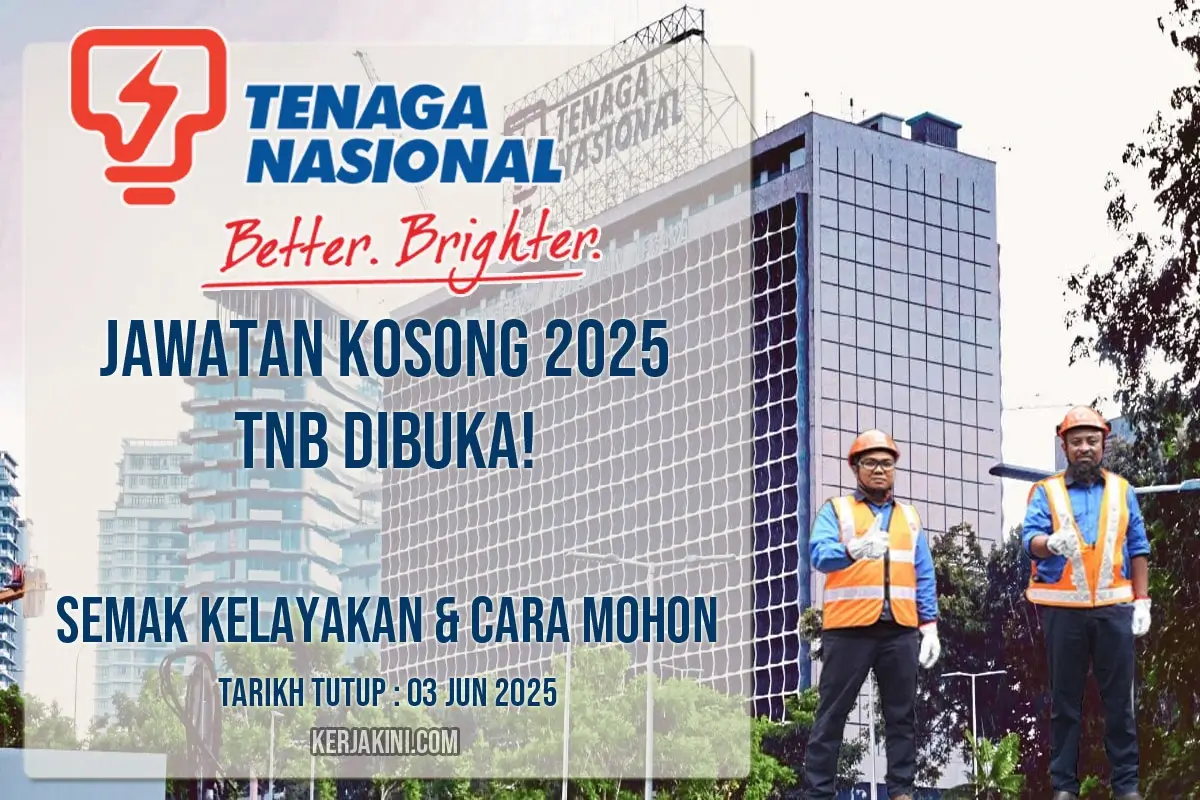 Jawatan Kosong TNB 2025