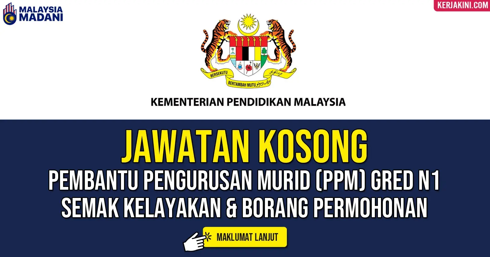 Jawatan Kosong Pembantu Pengurusan Murid Gred N1 PPM