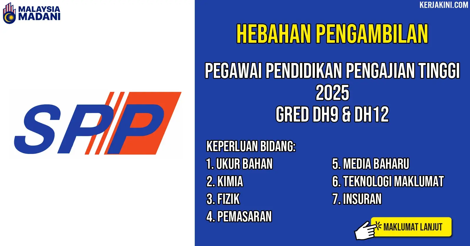 Jawatan Kosong SPP 2025 - PEGAWAI PENDIDIKAN PENGAJIAN TINGGI 2025 DI IPTA AWAM MALAYSIA, PENSYARAH IPTA