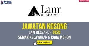 Jawatan Kosong Lam RESEARCH 2025