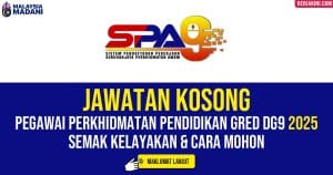 Jawatan Kosong Guru Gred DG9 2025