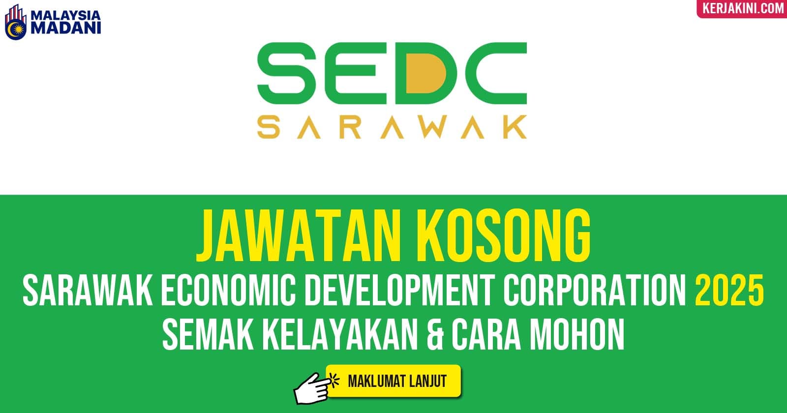 Jawatan Kosong SEDC Sarawak 2025