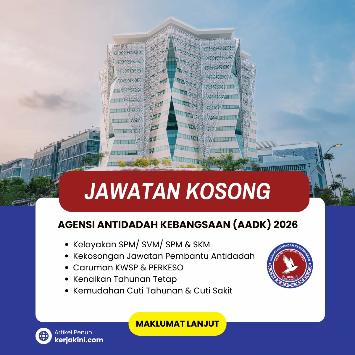 Jawatan Kosong AADK 2026- Pembantu Antidadah 2026