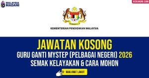jawatan kosong guru ganti mystep 2026