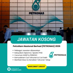 Jawatan Kosong Petronas 2026 dibuka. Kekosongan Pelbagai Sektor
