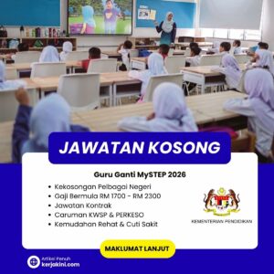 Jawatan Kosong Guru Ganti MySTEP 2026 - Pelbagai Negeri