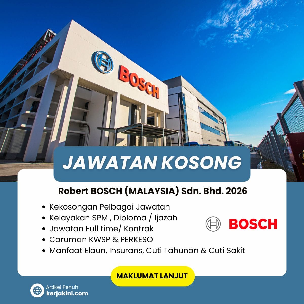 Jawatan Kosong BOSCH Malaysia 2026. Kelayakan Minima SPM, Diploma, Ijazah