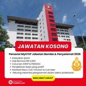 Jawatan Kosong MySTEP Bomba dan Penyelamat Malaysia 2026