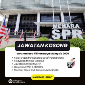 Jawatan Kosong SPR 2026 Suruhanjaya Pilihan Raya Malaysia