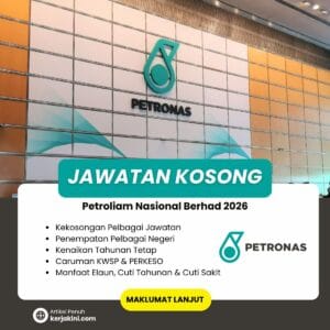 Jawatan Kosong PETRONAS 2026