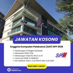 Pengambilan AKP SPP Sarawak 2026 Gred 1 Lepasan SPM