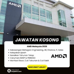 Jawatan Kosong AMD Malaysia 2026