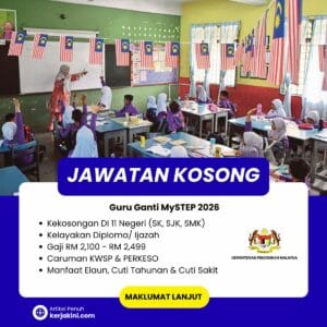 Jawatan Kosong Guru Ganti MySTEP 2026 TERKINI PELBAGAI NEGERI