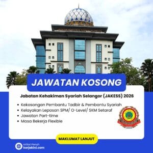 Jawatan Kosong JAKESS 2026