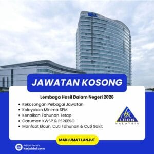 Jawatan Kosong LHDN 2026