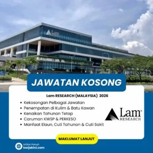 Jawatan Kosong Lam Research 2026_Kulim dan Batu Kawan
