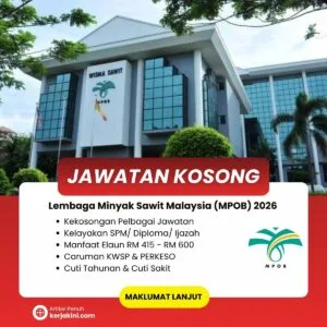 Jawatan Kosong MPOB 2026_Lembaga Minyak Sawit Malaysia