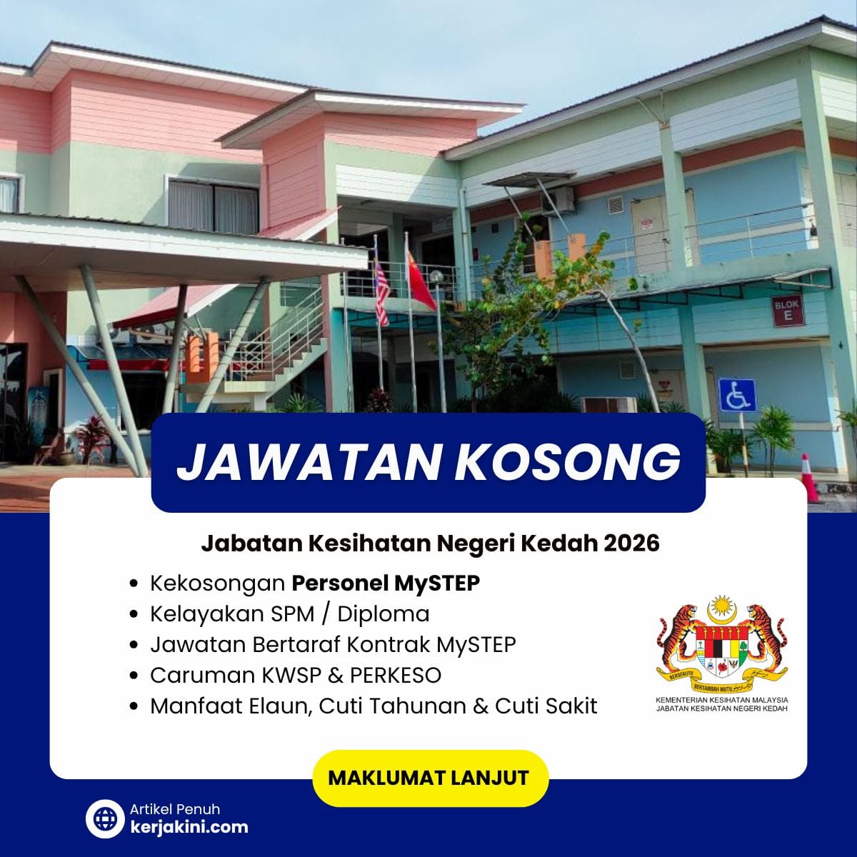 Jawatan Kosong MySTEP JKN KEDAH 2026_Kelayakan SPM dan Diploma setaraf
