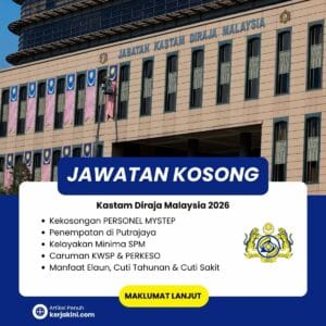 Jawatan Kosong MySTEP Kastam Diraja Malaysia