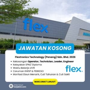 Jawatan Kosong Operator Flex Penang 2026