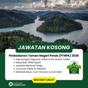 Jawatan Kosong PTNPK Negeri Perak 2026