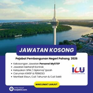 Jawatan Kosong ICU JPM Pahang 2026