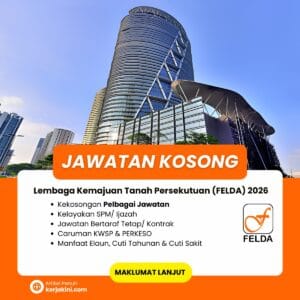 Jawatan Kosong Felda 2026_Pelbagai Jawatan_pengambilan Ogos 2026