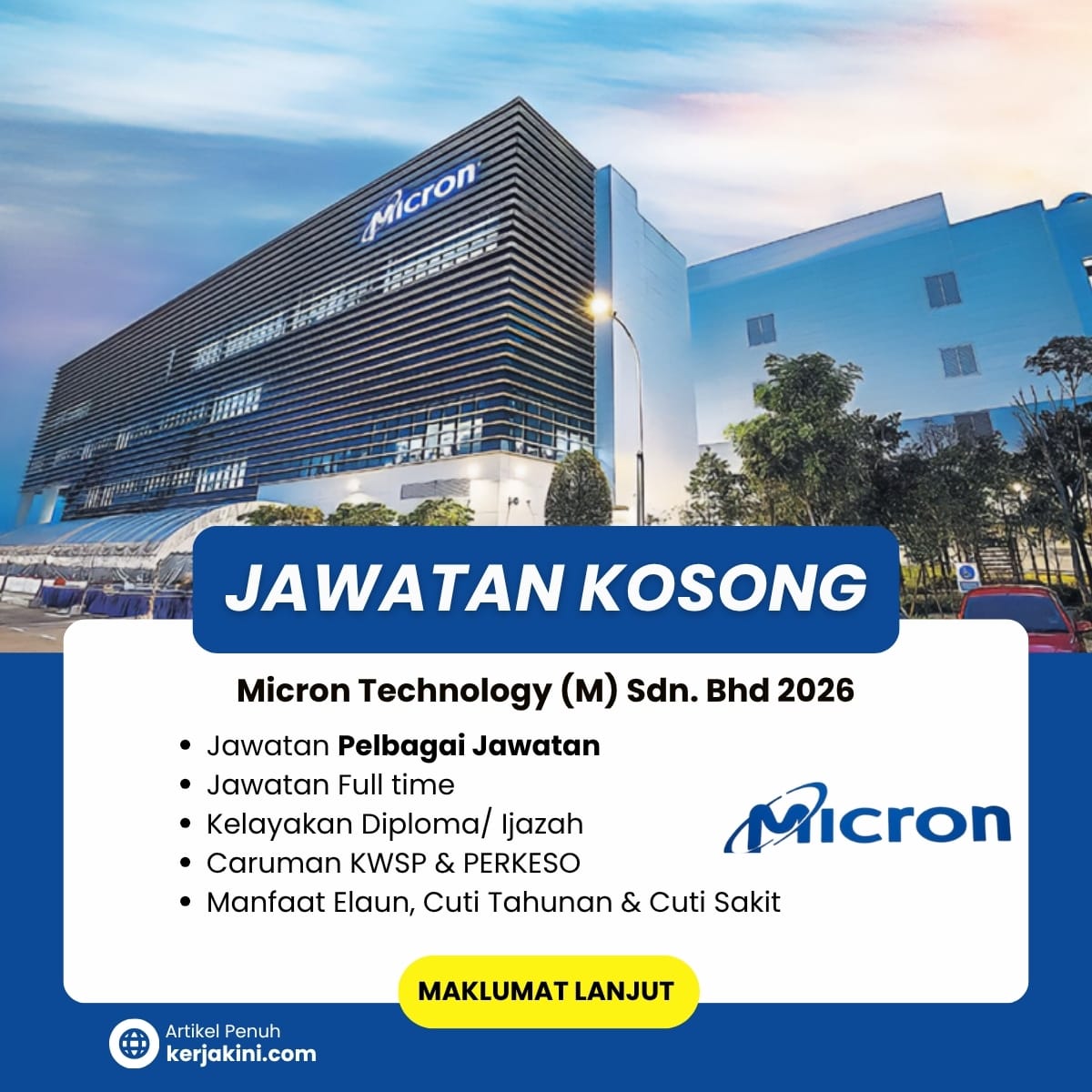 Jawatan Kosong Micron Technology Malaysia Sdn Bhd 2026 _September