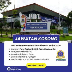 Jawatan Kosong PBT Kulim 2026 _ Taman Perindustrian Hi Tech Kulim_September 2026