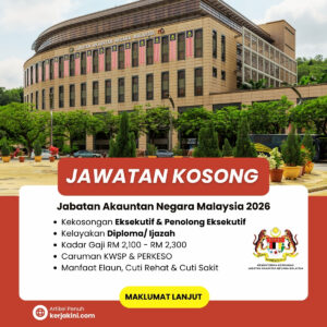 Jawatan Kosong Jabatan Akauntan Negara Malaysia 2026 _Oktober