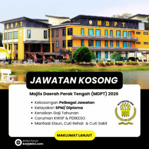 Jawatan Kosong MDPT 2026 _Majlis Daerah Perak Tengah_ iklan oktober
