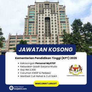 Jawatan Kosong MySTEP Kementerian Pendidikan Tinggi 2026_Oktober_Ijazah