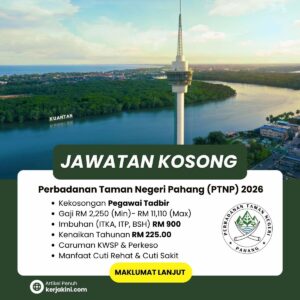 Jawatan Kosong PTNP 2026_Perbadanan Taman Negeri Pahang_Oktober