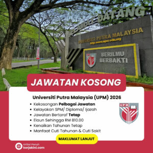 Jawatan Kosong UPM 2026 _ Universiti Putra Malaysia _Oktober