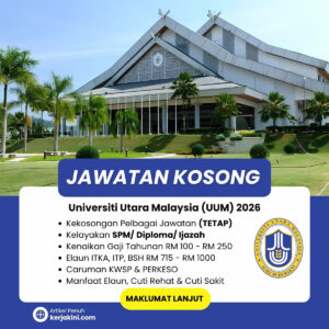 Jawatan Kosong UUM 2026 _IKLAN OKTOBER